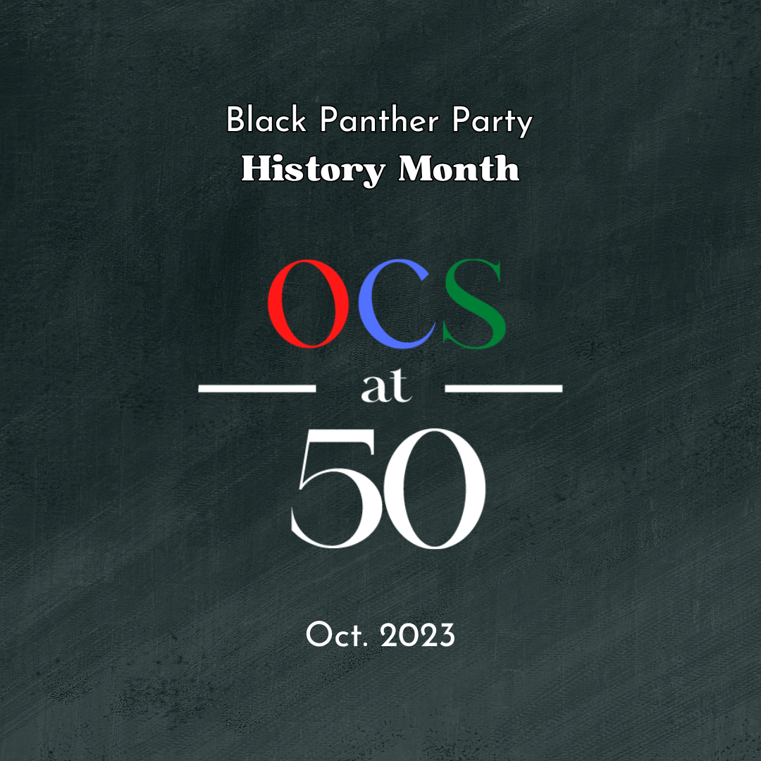 October 2023 OCS Black Panther Party History Month Events