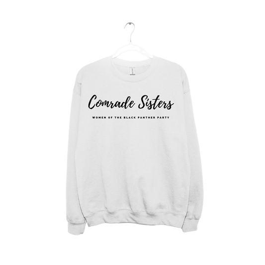 EXCLUSIVE Commemorative Comrade Sisters Women of the Black Panther Party Sweatshirt