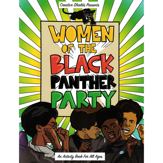 Women of the Black Panther Party: An Activity Book