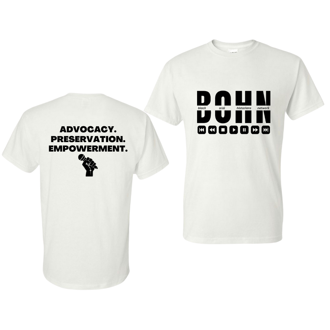 Black Oral Historians Network T-Shirt (BOHN)
